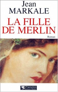 La Fille de Merlin