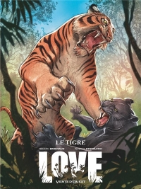 Love - Tome 01: Le Tigre