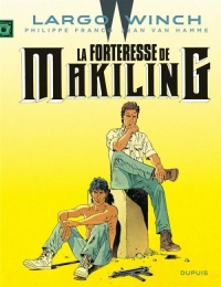 Largo Winch - tome 7 - La Forteresse de Makiling (grand format)