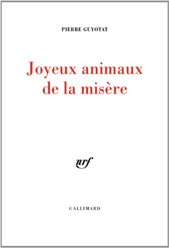 Joyeux animaux de la misère