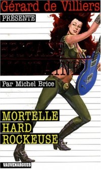 Mortelle hard rockeuse