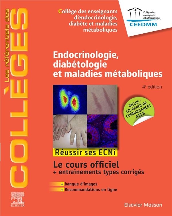 Endocrinologie, diabétologie et maladies métaboliques: Réussir les ECNi