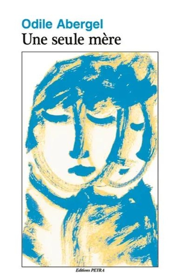 Une seule mère