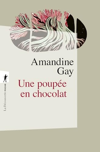 Une poupée en chocolat (Poche / Essais)