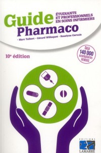 Guide Pharmaco : Etudiants et professionnels en soins infirmiers