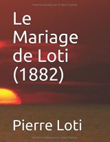 Le Mariage de Loti (1882)