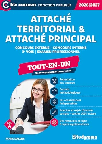 Attaché territorial – Attaché principal (Catégorie A –?Concours 2026-2027): Concours externe – Concours interne – 3e voie – Examen professionnel