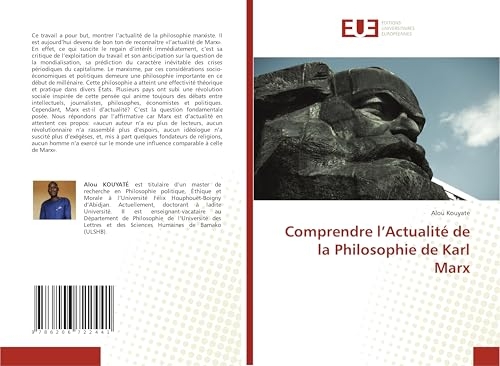 Comprendre l'Actualité de la Philosophie de Karl Marx