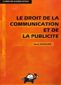 Le droit de la communication et de la publicité