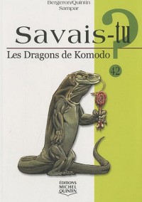 Savais-tu - numéro 42 Les dragons de Komodo