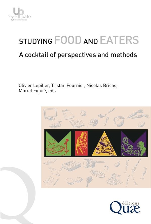 Studying food and eaters: A cocktail of perspectives and methods