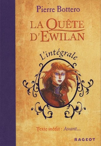 La quête d'Ewilan : L'intégrale
