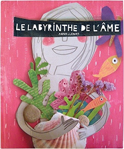 Le labyrinthe de l'âme