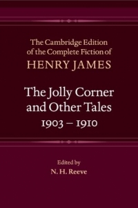 The Jolly Corner and Other Tales, 1903–1910