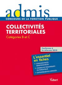 Concours épreuve Collectivités territoriales - Ecrit - Catégories B, C - Admis - L'essentiel en fiches