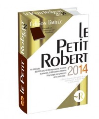 PETIT ROBERT 2014 FIN D'ANNEE