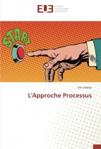 L'Approche Processus