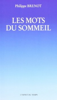 Les mots du sommeil