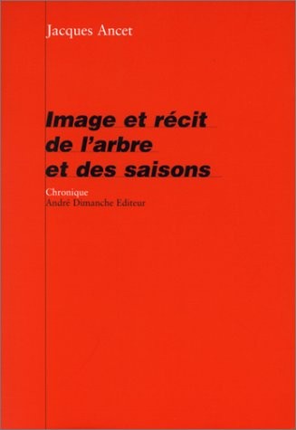 Image et récit de l'arbre et des saisons