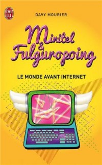 Minitel et fulguropoing
