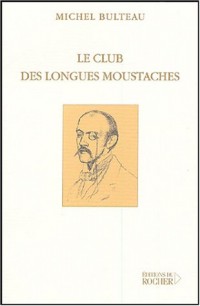 Le Club des longues moustaches
