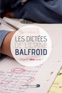 Les dictées de Liliane Balfroid