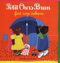 Petit Ours Brun fait une cabane