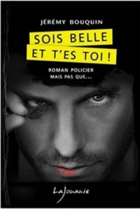 Sois belle et t'es toi !