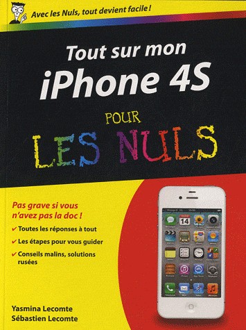 Tout sur mon iPhone 4S Pour les Nuls