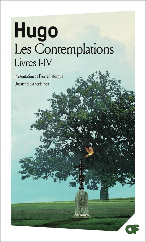 Les Contemplations: Livres I-IV