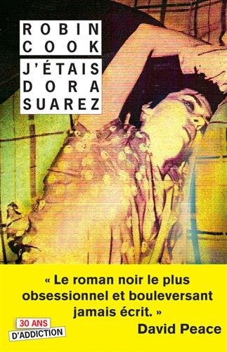 J'étais Dora Suarez : Un roman en deuil