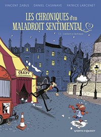 Les Chroniques d'un maladroit sentimental - Tome 02: L'enfant à l'écharpe