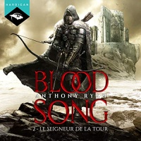 Le Seigneur de la Tour: Blood Song 2