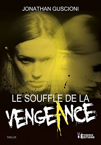 Le Souffle de la vengeance