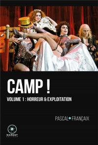 Camp volume 1: Horreur et Exploitation