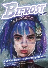 Bifrost, N° 97 : Sabrina Calvo : Cybermagicienne