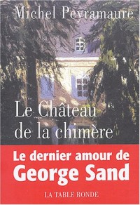 Le Château de la Chimère