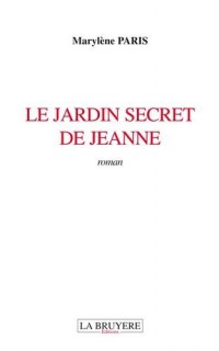 Le jardin secret de Jeanne