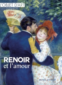 Renoir et l’amour/ Renoir dessinateur