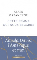 Cette femme qui nous regarde