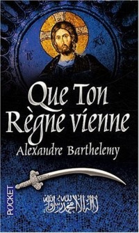 QUE TON REGNE VIENNE
