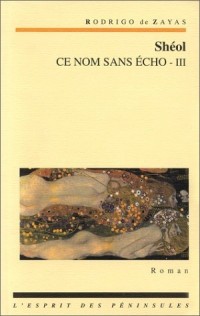 Ce nom sans écho III - Sheol