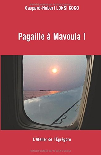 Pagaille à Mavoula !