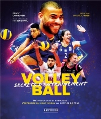 Volley-Ball - Secrets d'entrainement