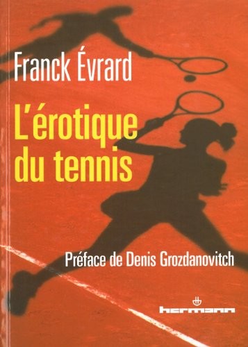 L'érotique du tennis