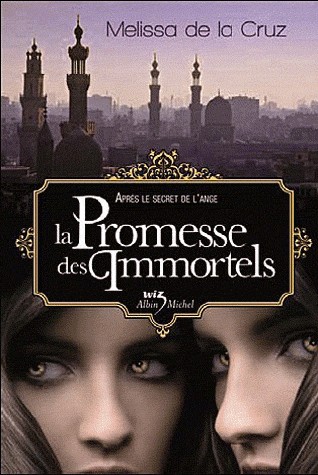 Les Vampires de Manhattan, Tome 6: La Promesse des Immortels