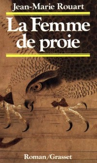 La femme de proie