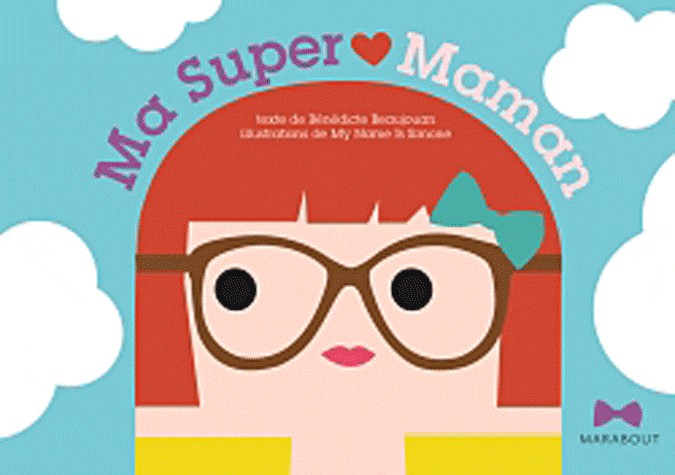 Ma super maman