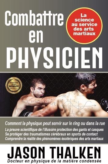 Combattre en physicien : la science au service des arts martiaux