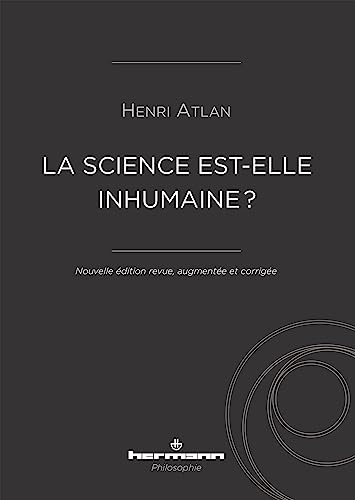La science est-elle inhumaine ?